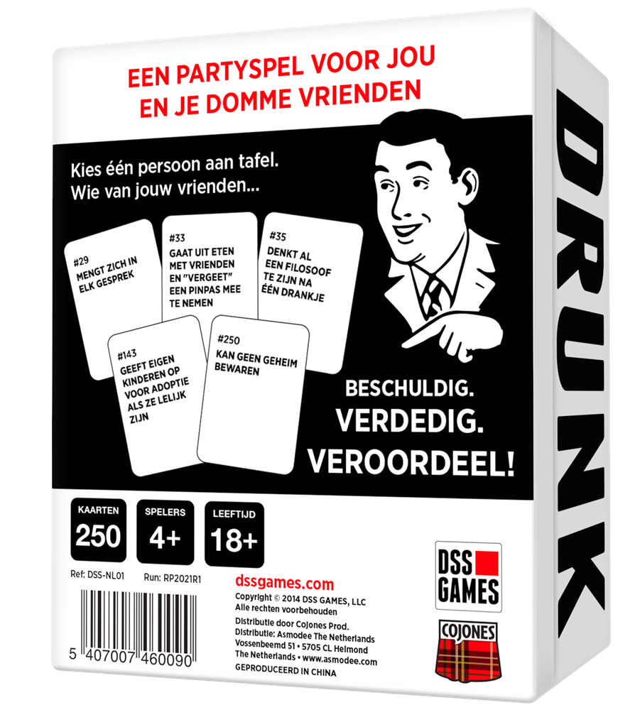 Drunk, Stoned or Stupid (NL)